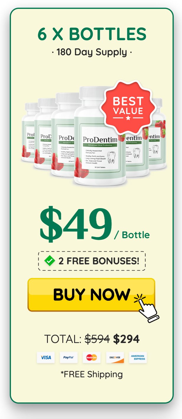 ProDentim.com - 6 Bottles